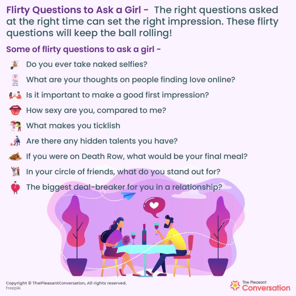 300 Flirty Questions To Ask A Girl A One Stop Guide 