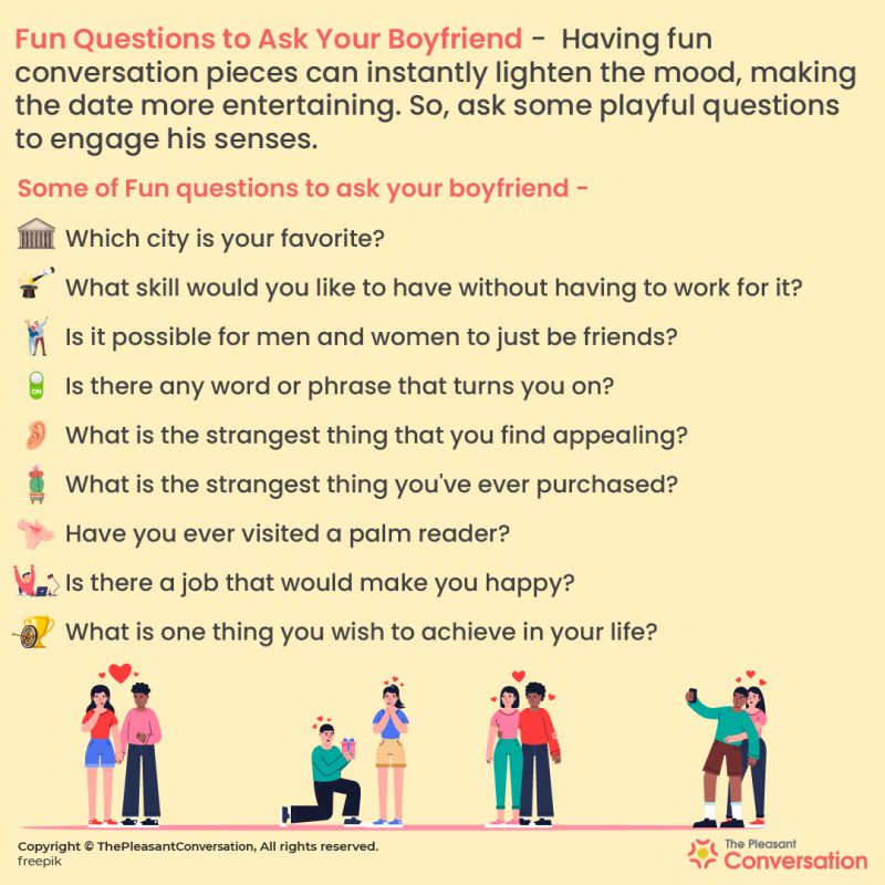 350+ Fun Questions to Ask your Boyfriend A Master List