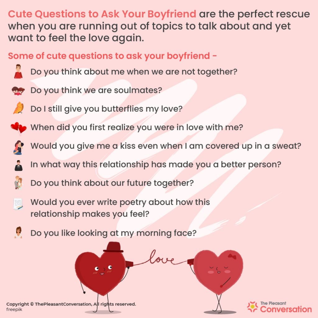 400+ Cute Questions to Ask Your Boyfriend and Make Him Fall in Love
