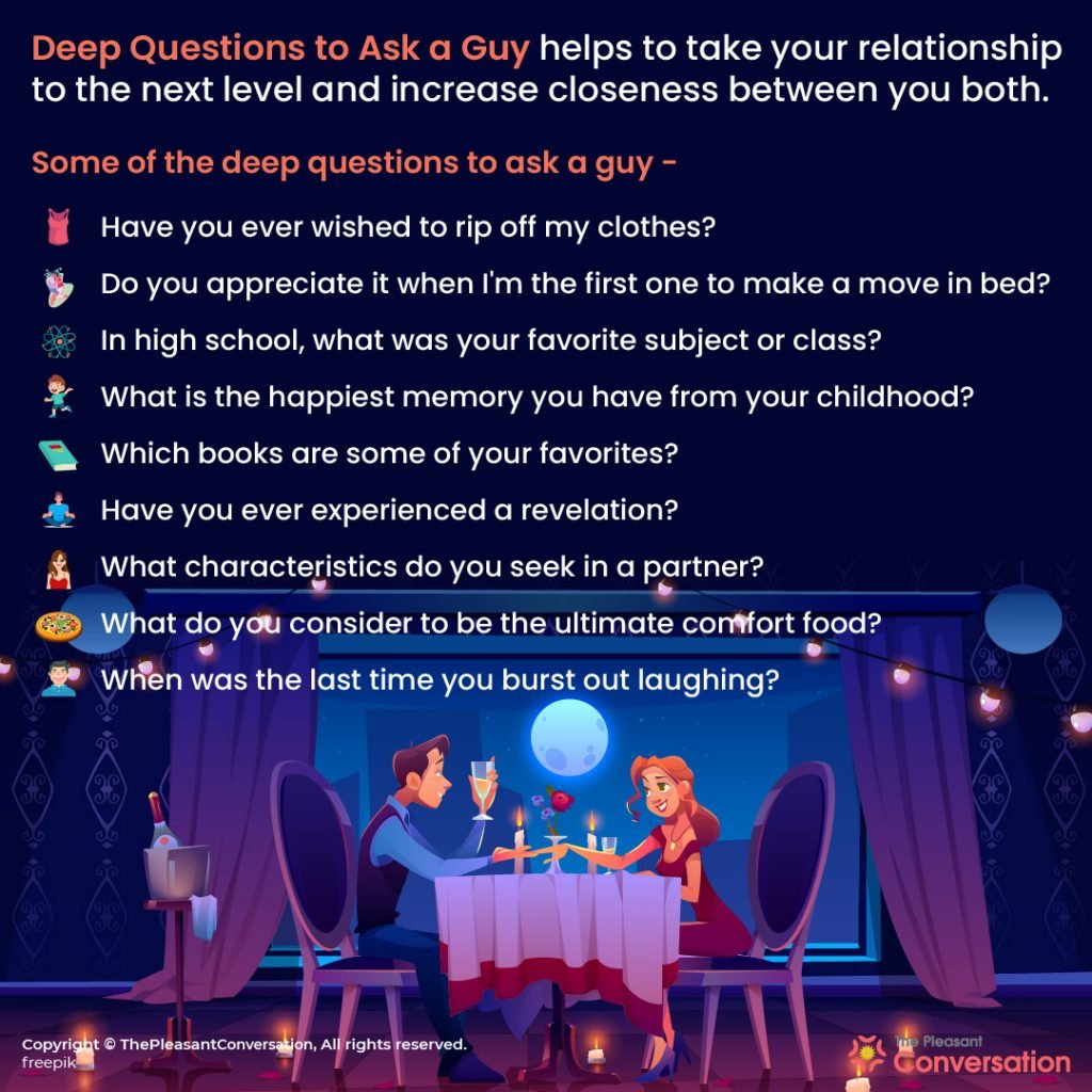 510 Deep Questions to Ask a Guy for Deep Conversation